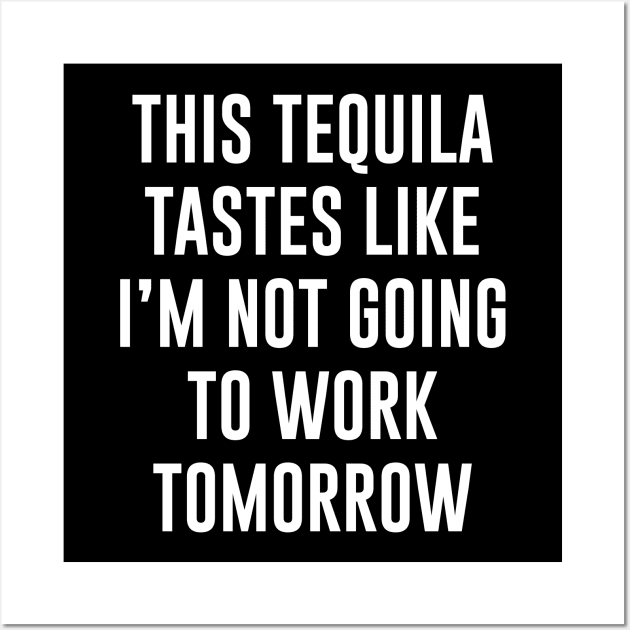 Tequila Lover Wall Art by sunima